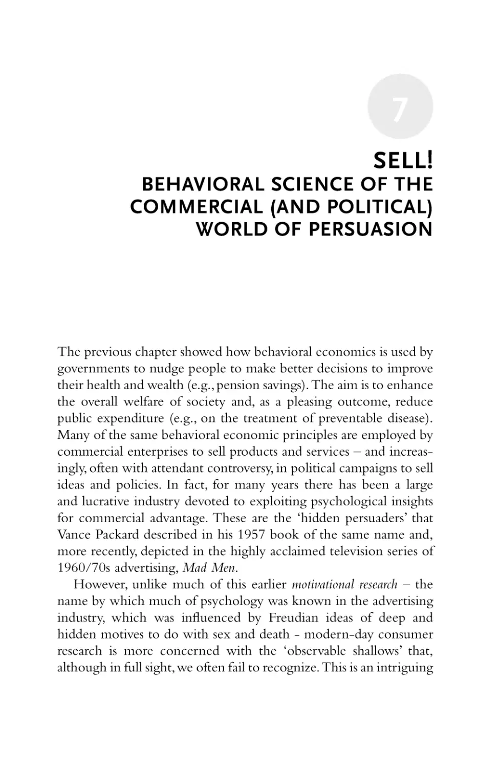 7 Sell! Behavioral science of the commercial (and political) world of persuasion