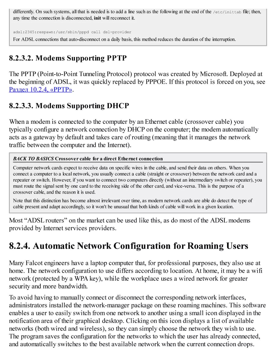8.2.3.2. Modems Supporting PPTP
8.2.3.3. Modems Supporting DHCP
8.2.4. Automatic Network Configuration for Roaming Users