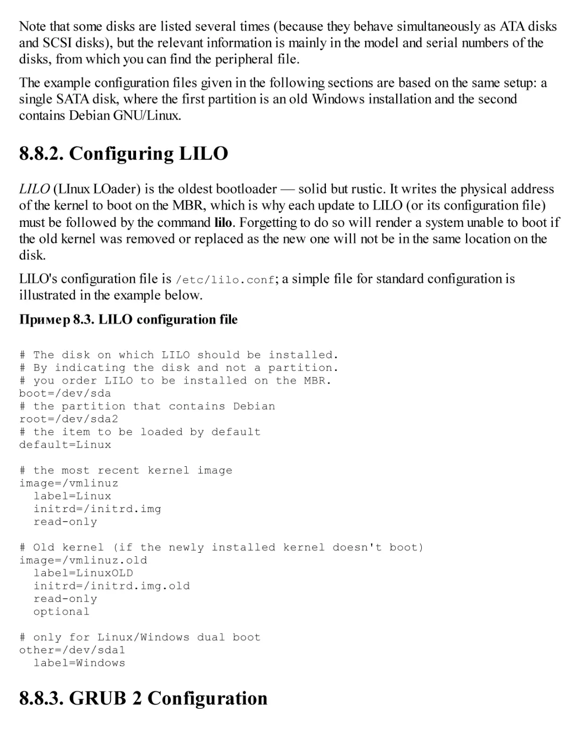 8.8.2. Configuring LILO
8.8.3. GRUB 2 Configuration
