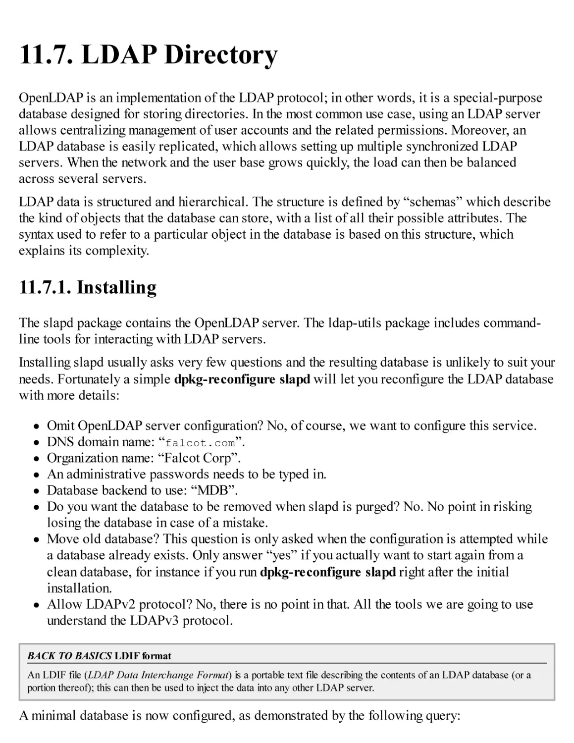 11.7. LDAP Directory
11.7.1. Installing