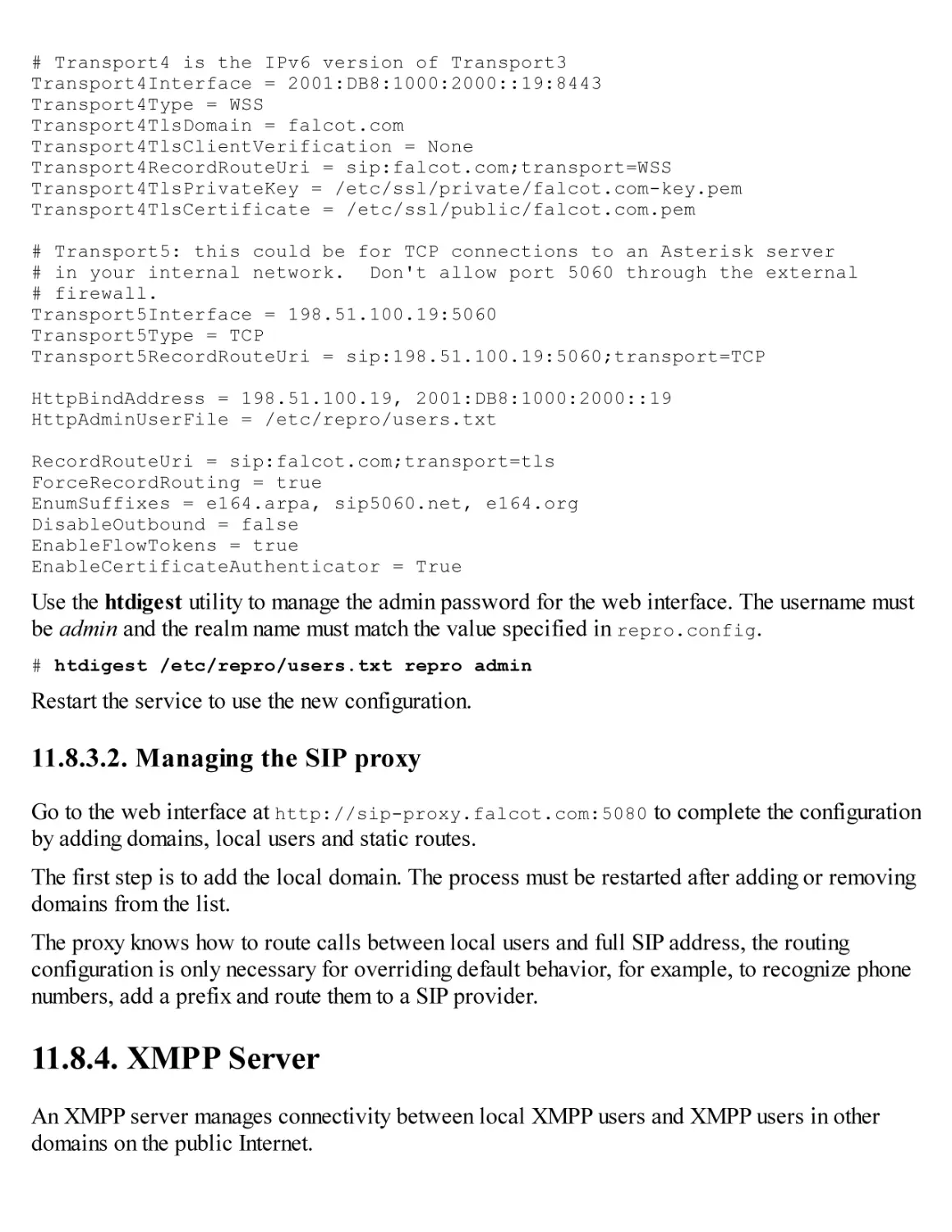 11.8.3.2. Managing the SIP proxy
11.8.4. XMPP Server