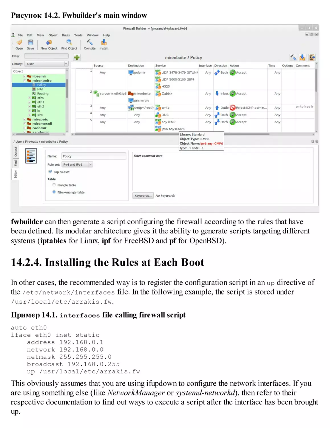 14.2.4. Installing the Rules at Each Boot