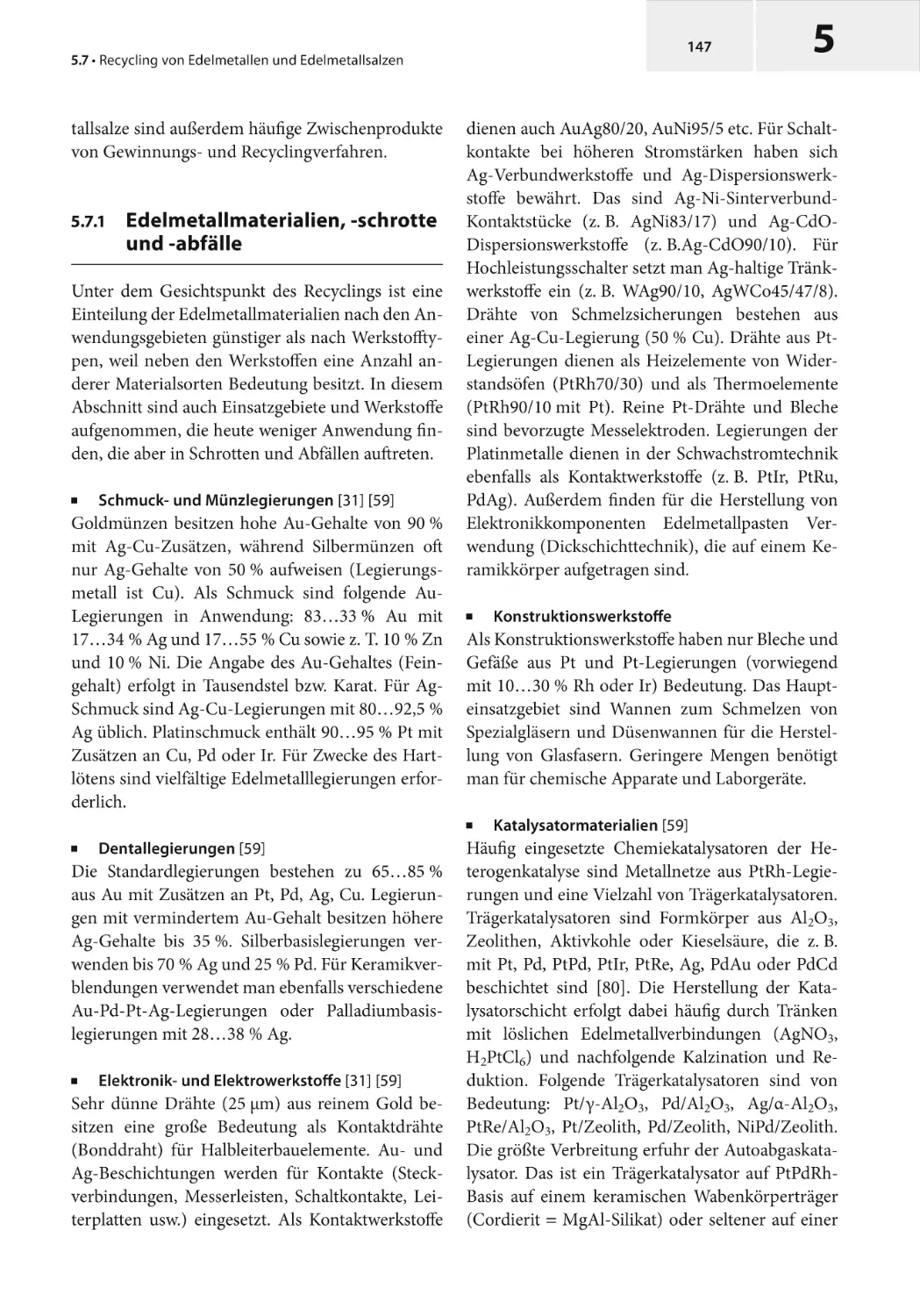 5.7.1 Edelmetallmaterialien, -schrotte und -abfälle