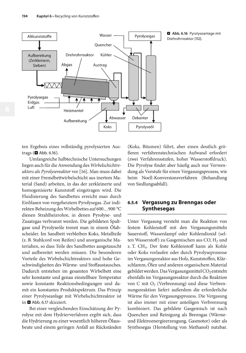 6.5.4 Vergasung zu Brenngas oder Synthesegas