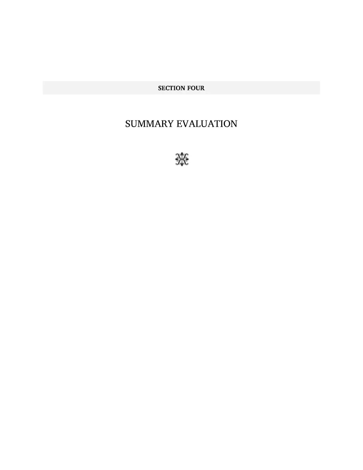 Section Four: Summary Evaluation