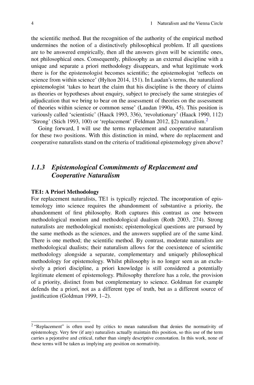 1.1.3 Epistemological Commitments of Replacement and Cooperative Naturalism
