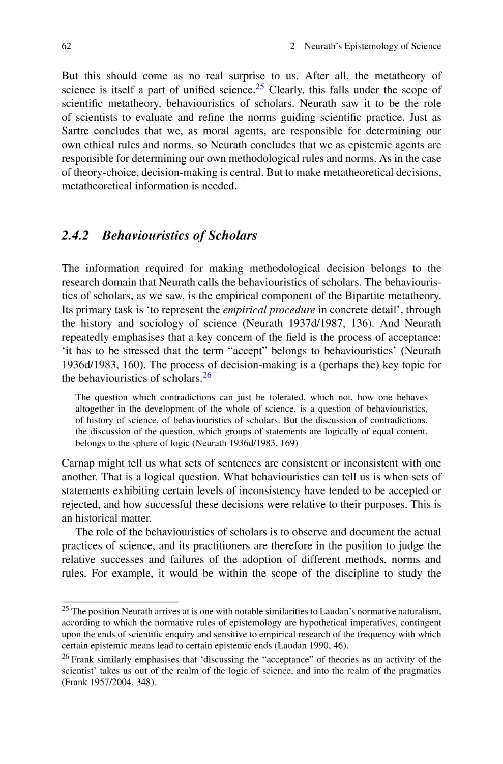 2.4.2 Behaviouristics of Scholars