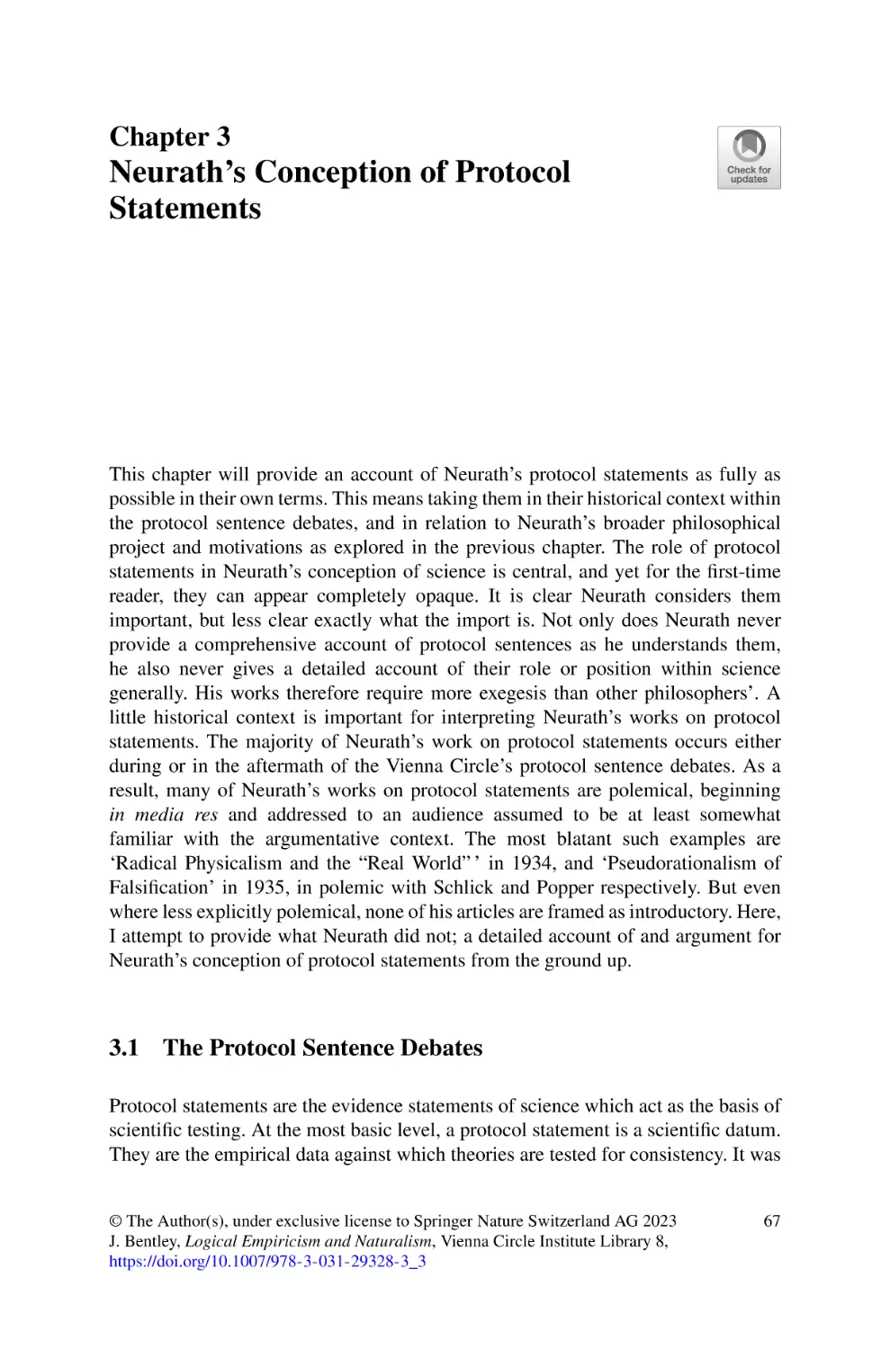 3 Neurath's Conception of Protocol Statements
3.1 The Protocol Sentence Debates