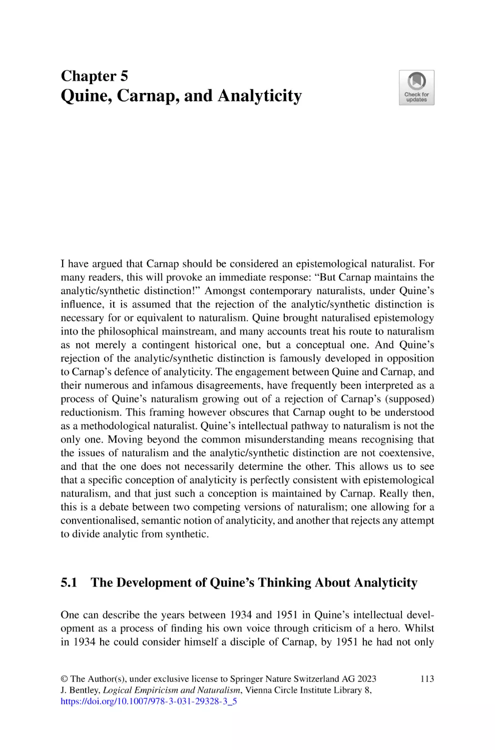 5 Quine, Carnap, and Analyticity
5.1 The Development of Quine's Thinking About Analyticity