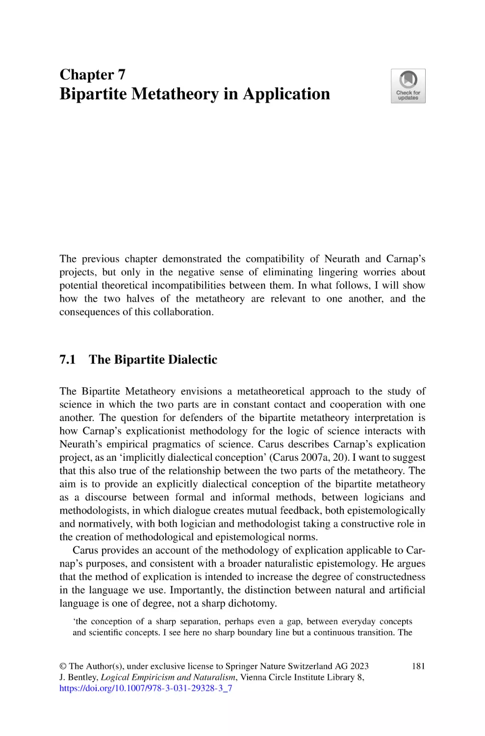 7 Bipartite Metatheory in Application
7.1 The Bipartite Dialectic