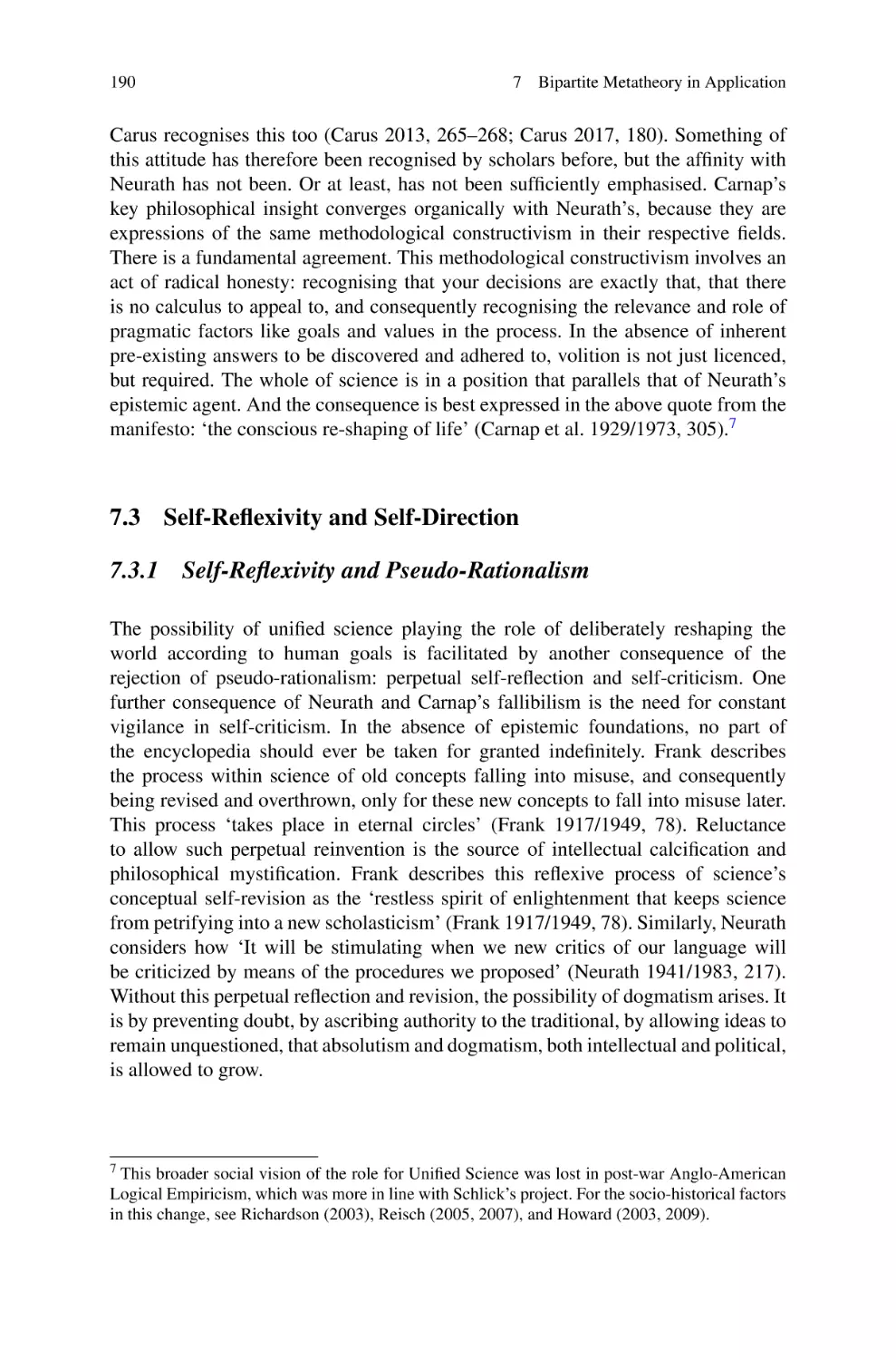 7.3 Self-Reflexivity and Self-Direction
7.3.1 Self-Reflexivity and Pseudo-Rationalism