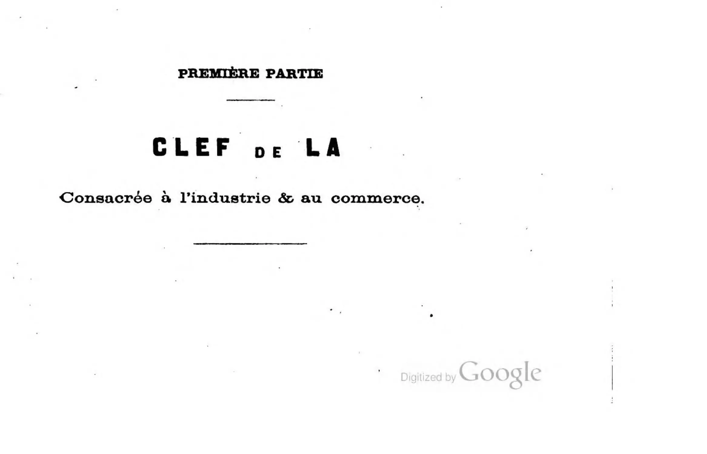 Première partie. Clef de LA