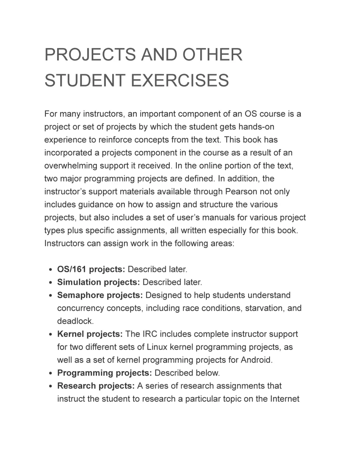 PROJECTS AND OTHER STUDENT EXERCISES