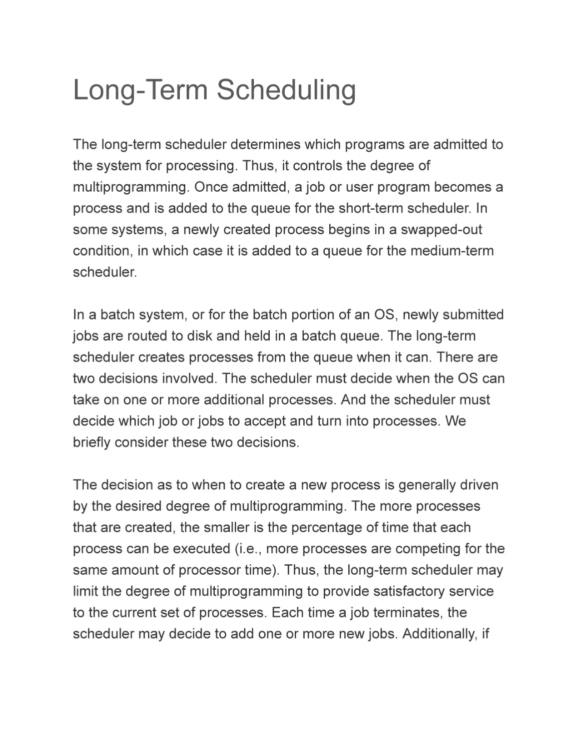 Long-Term Scheduling