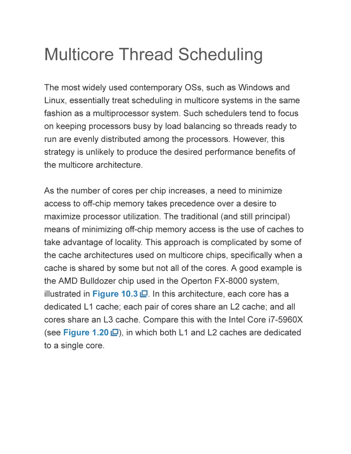 Multicore Thread Scheduling