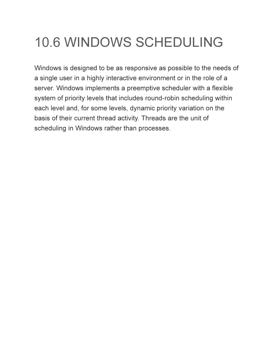 10.6 WINDOWS SCHEDULING