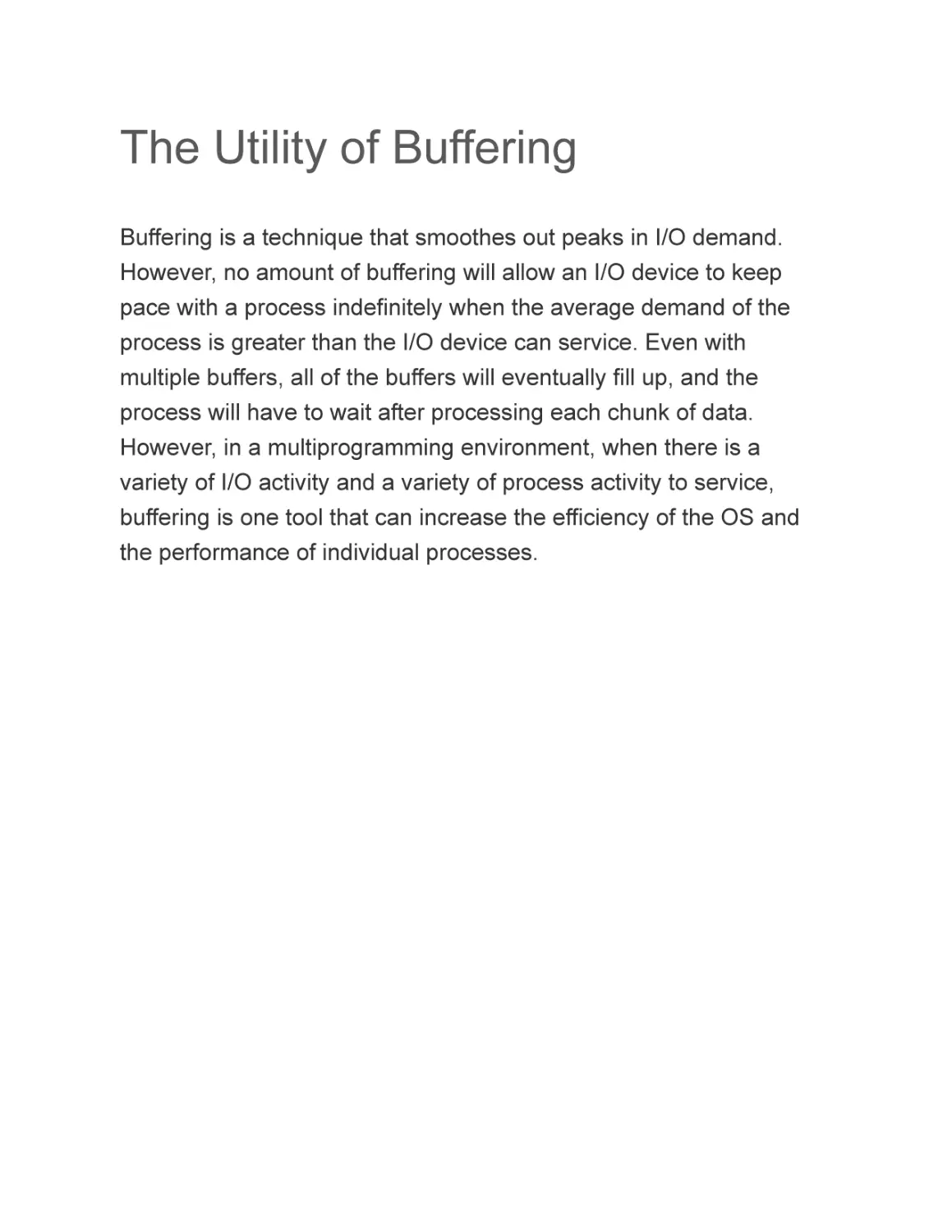The Utility of Buffering