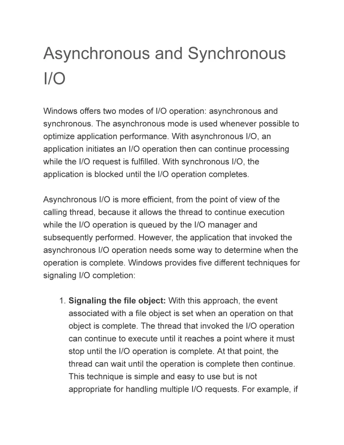 Asynchronous and Synchronous I/O