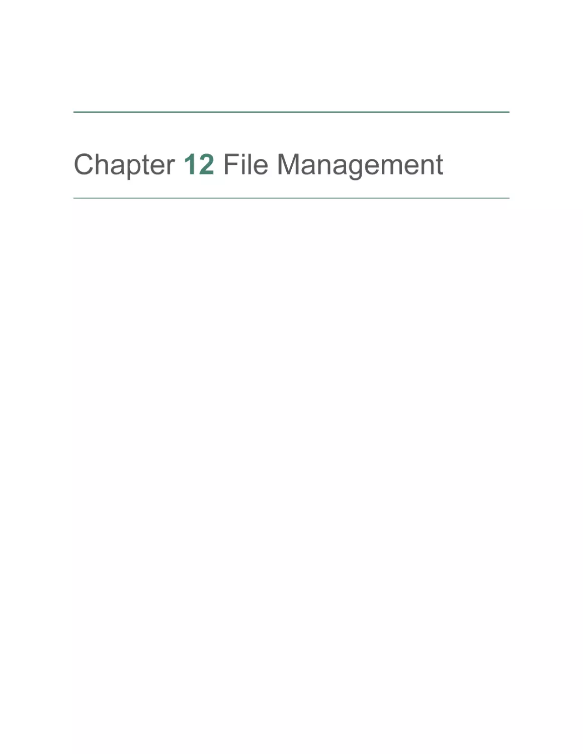 Chapter 12 File Management