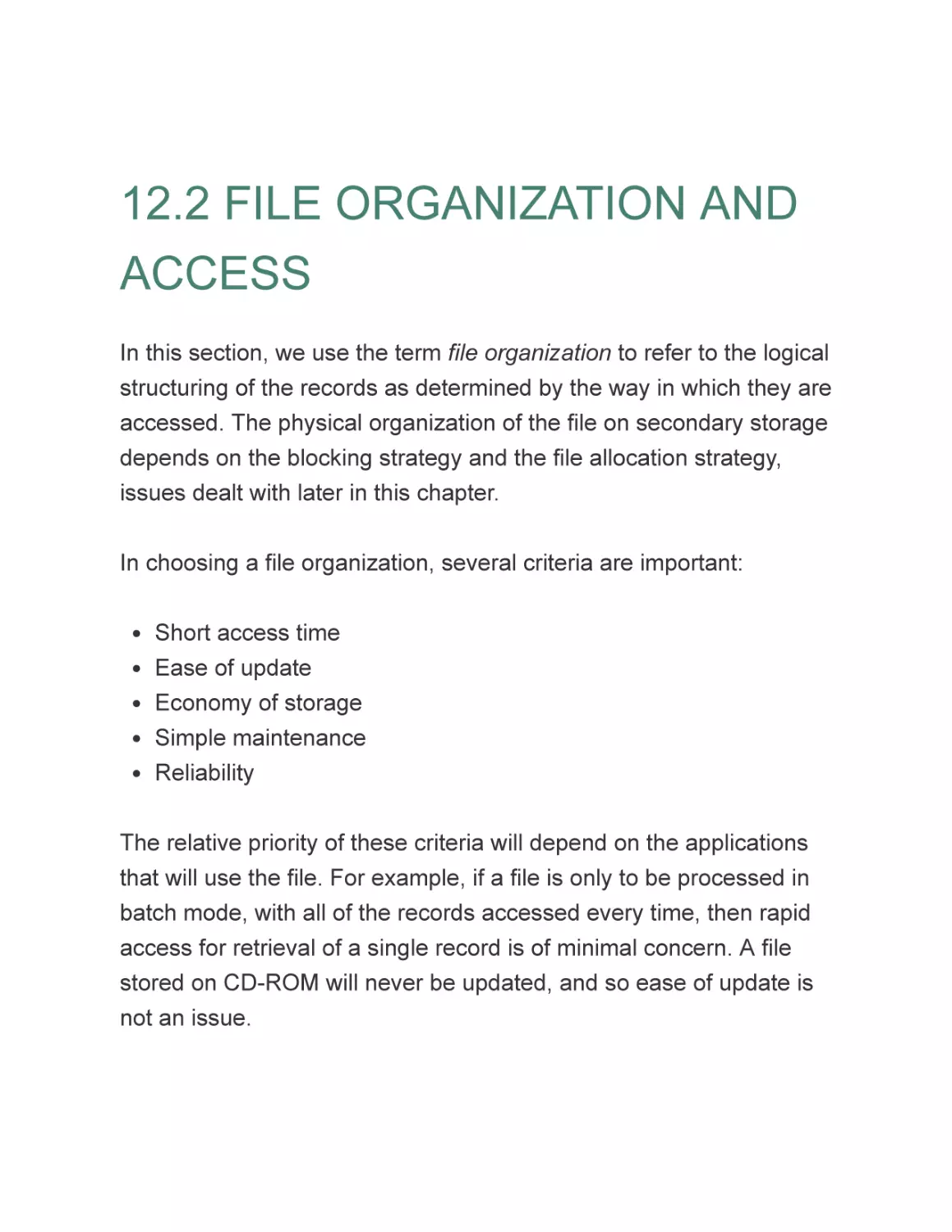 12.2 FILE ORGANIZATION AND ACCESS