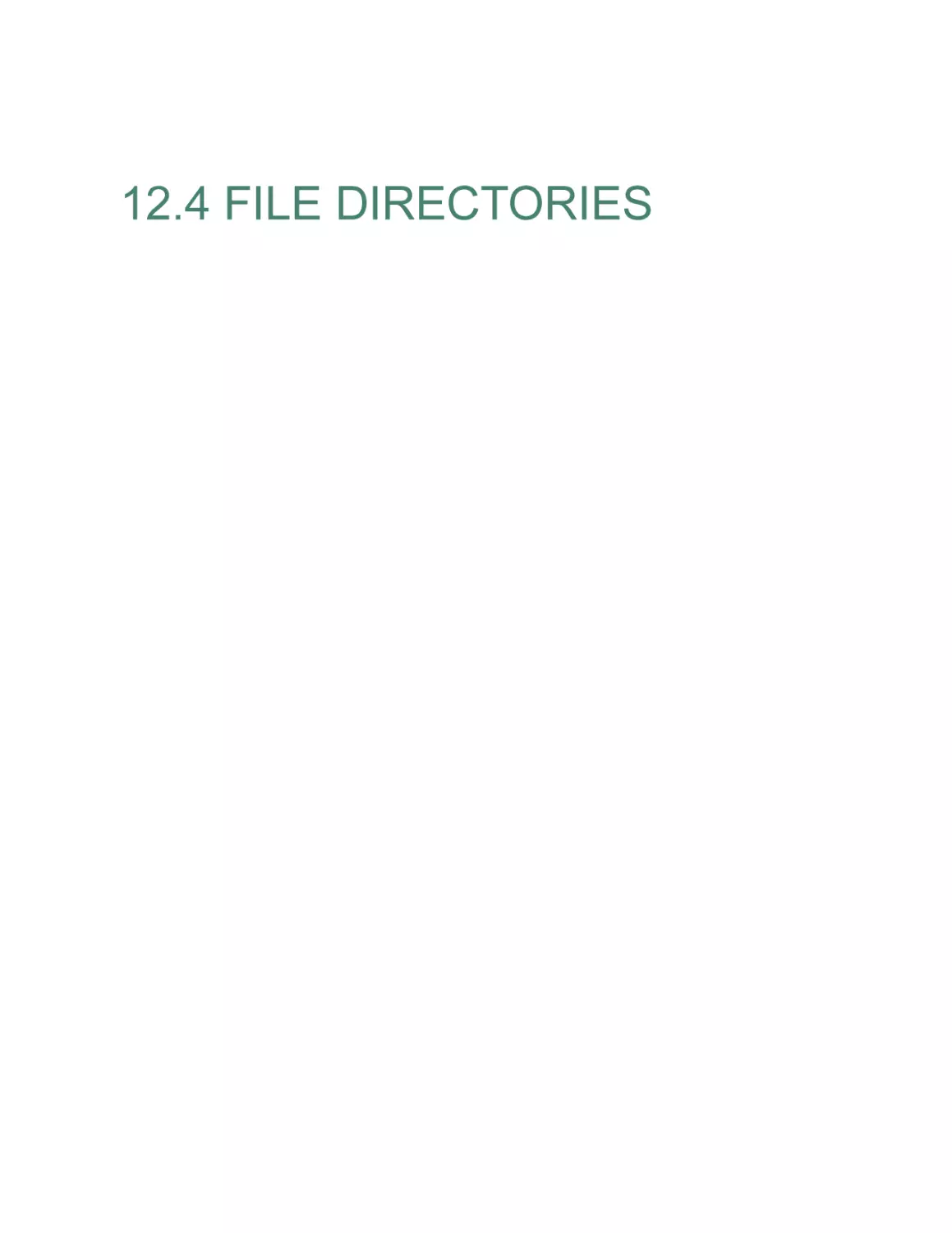 12.4 FILE DIRECTORIES