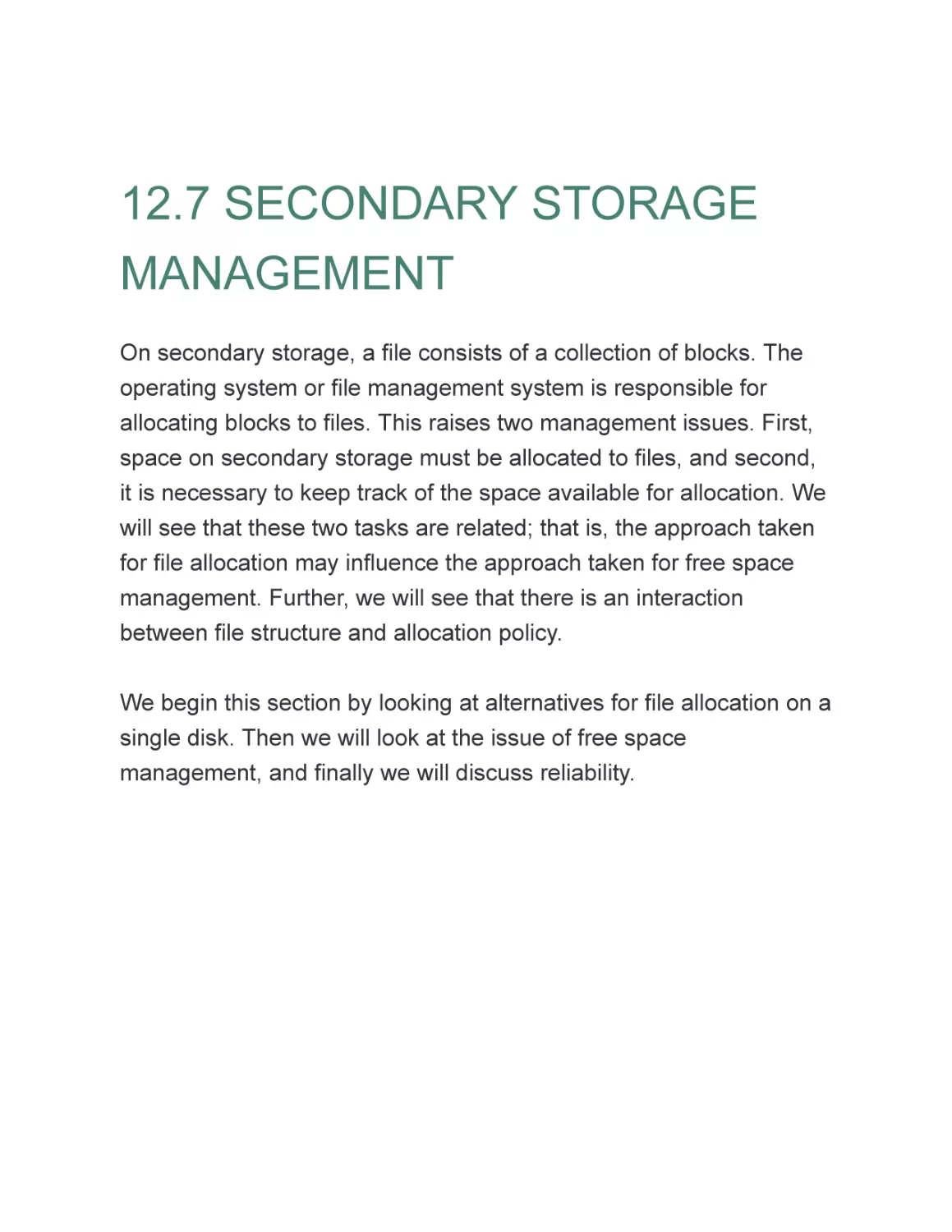 12.7 SECONDARY STORAGE MANAGEMENT