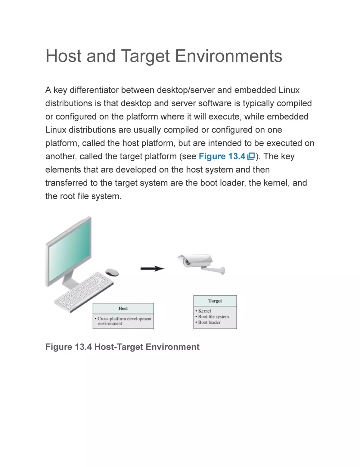 Host and Target Environments