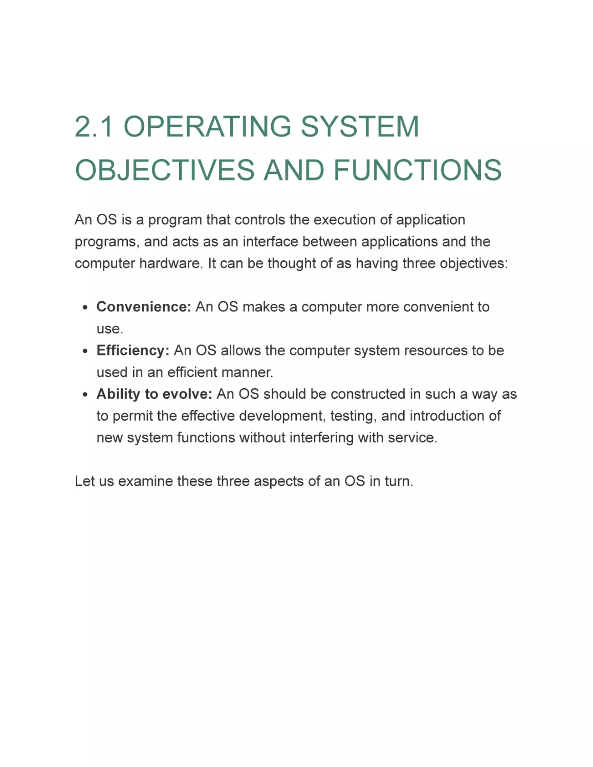 2.1 OPERATING SYSTEM OBJECTIVES AND FUNCTIONS