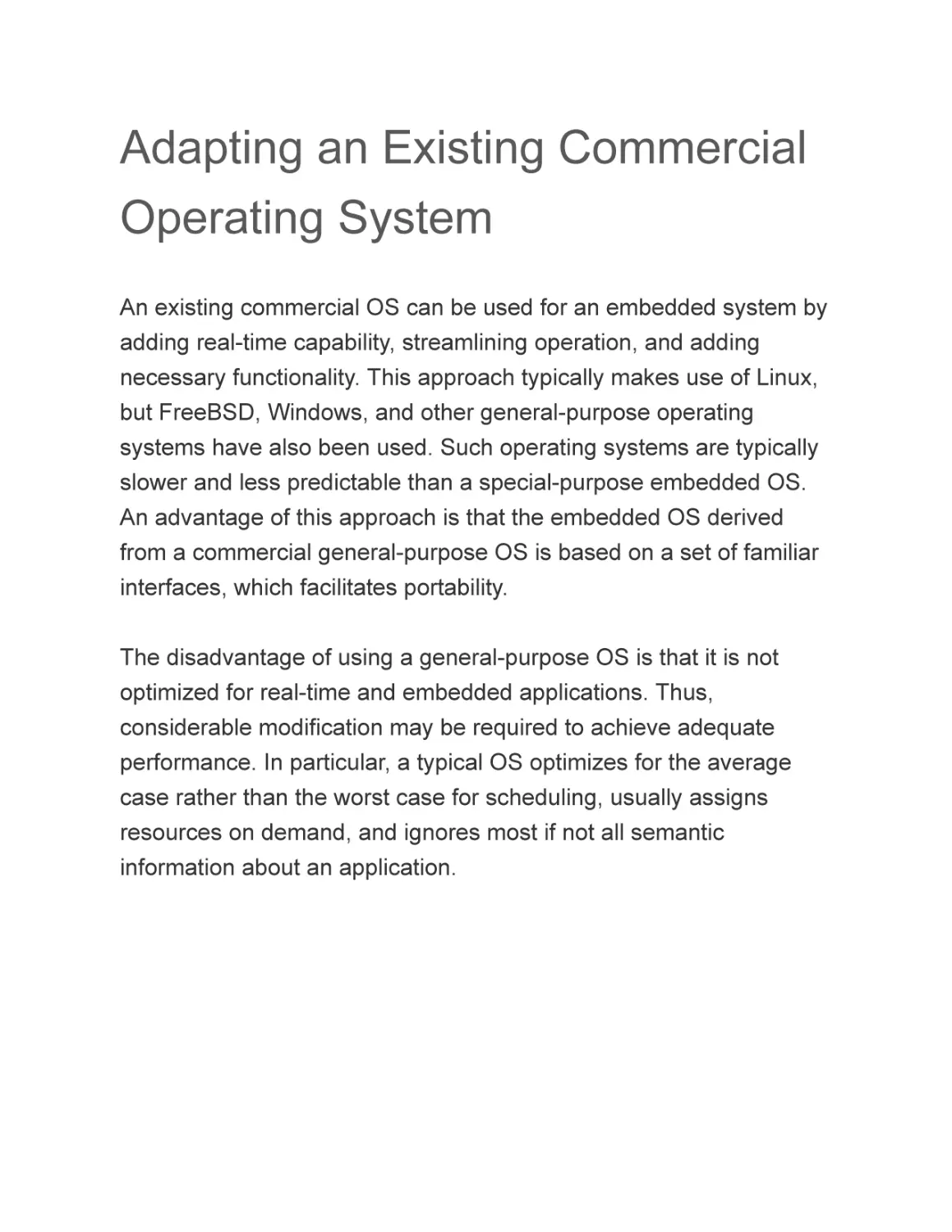Adapting an Existing Commercial Operating System