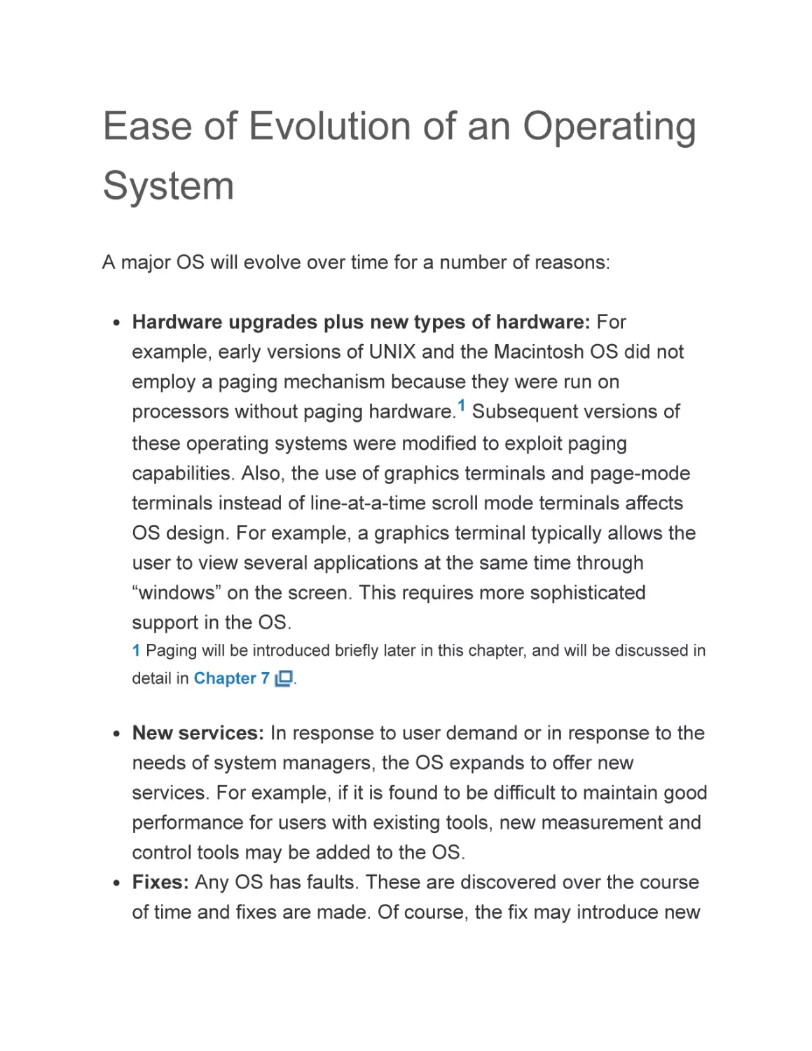 Ease of Evolution of an Operating System