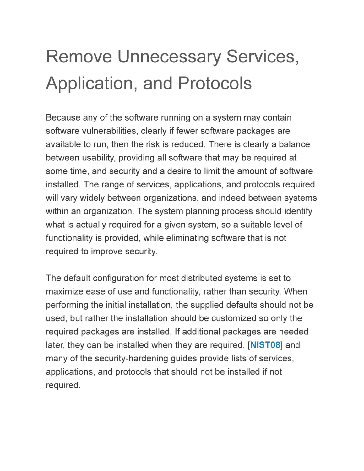 Remove Unnecessary Services, Application, and Protocols