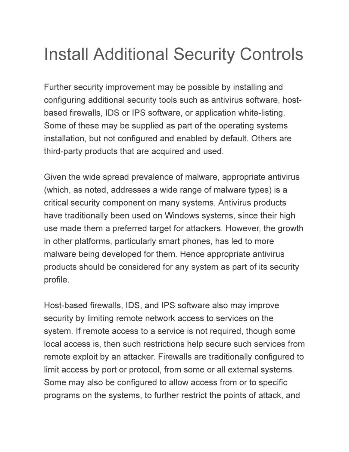 Install Additional Security Controls