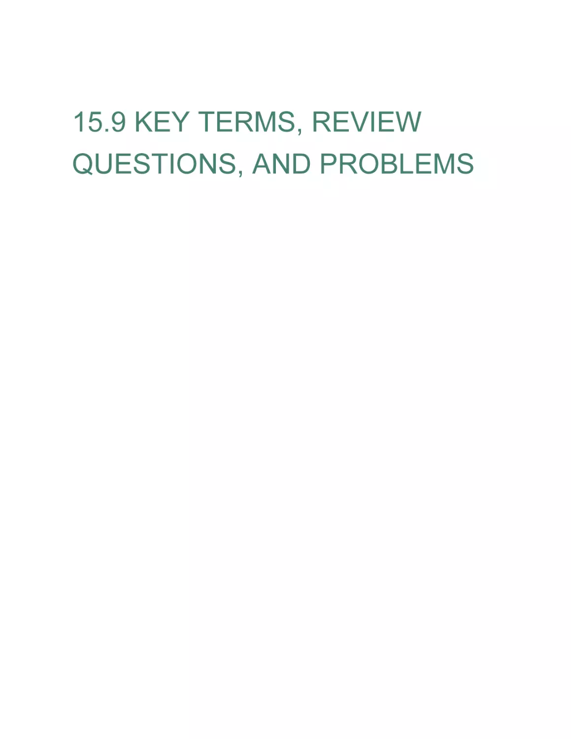 15.9 KEY TERMS, REVIEW QUESTIONS, AND PROBLEMS