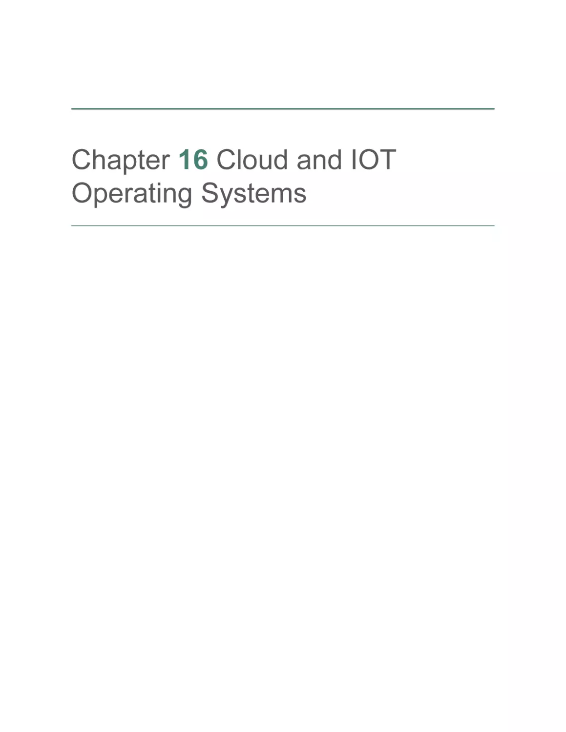 Chapter 16 Cloud and IOT Operating Systems
