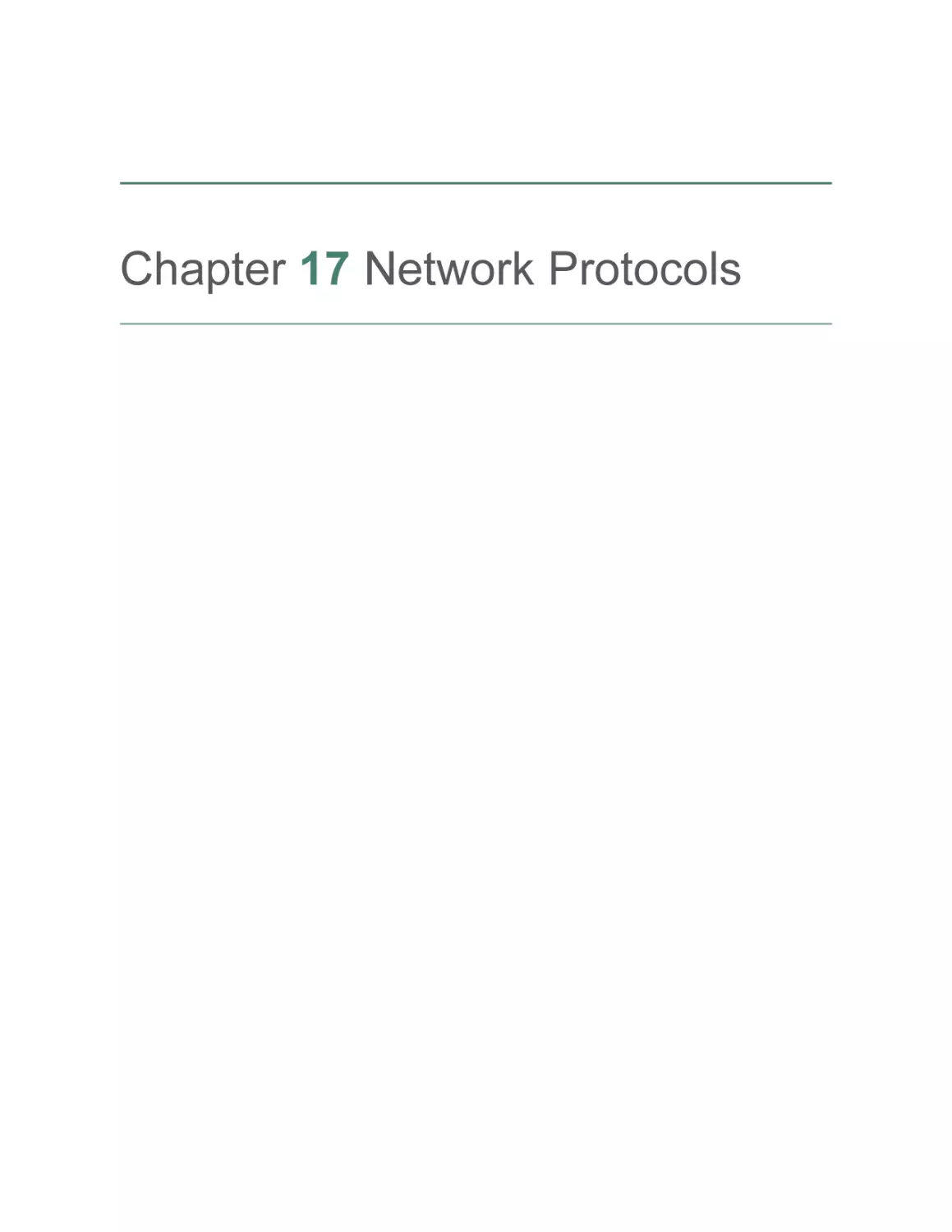 Chapter 17 Network Protocols
