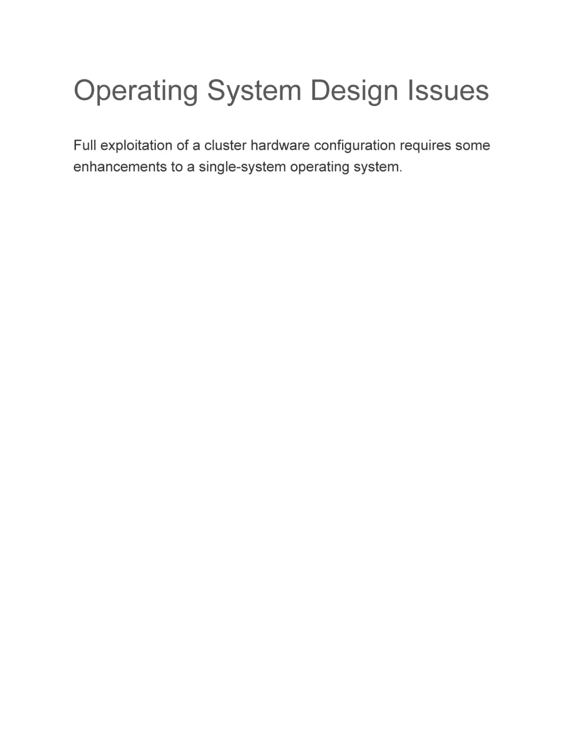 Operating System Design Issues