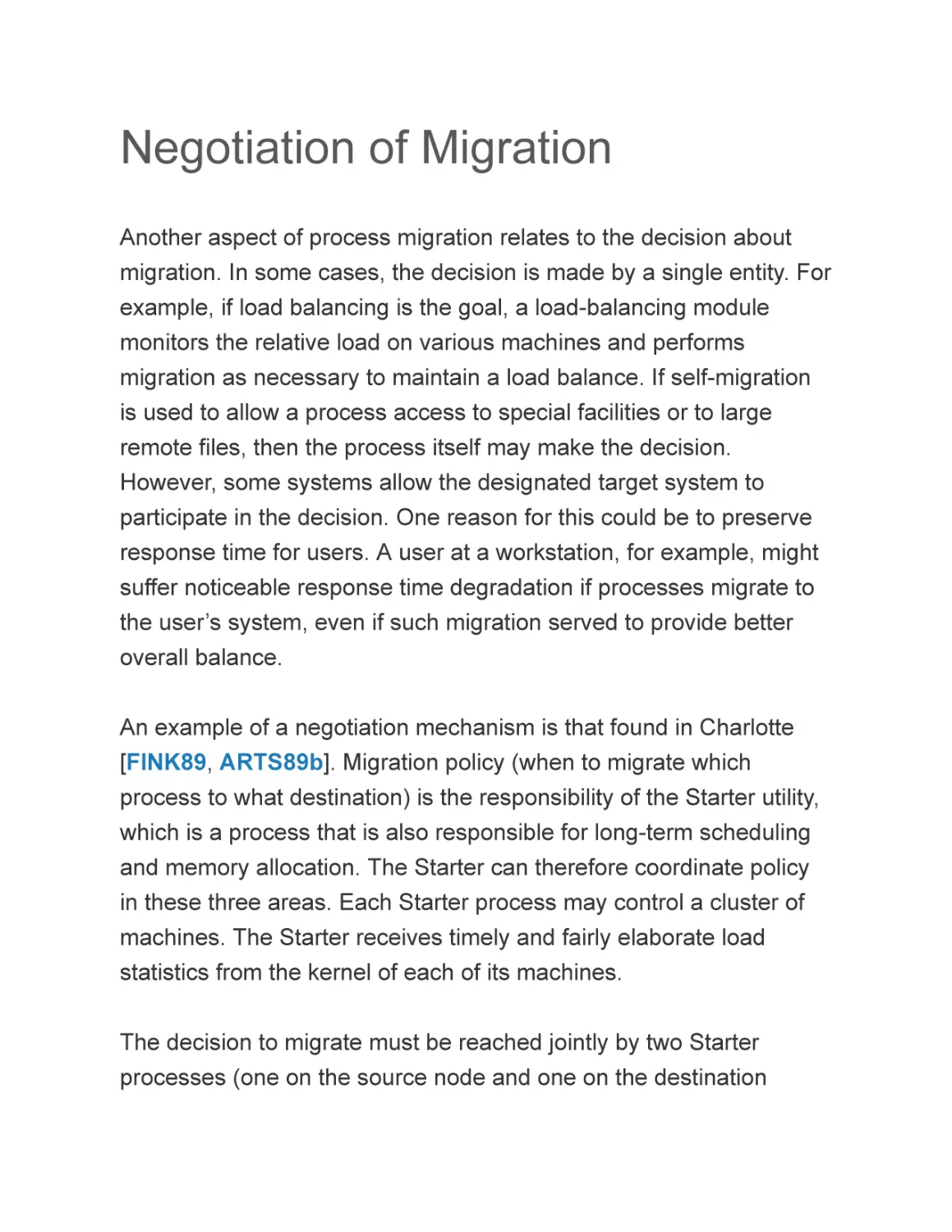 Negotiation of Migration