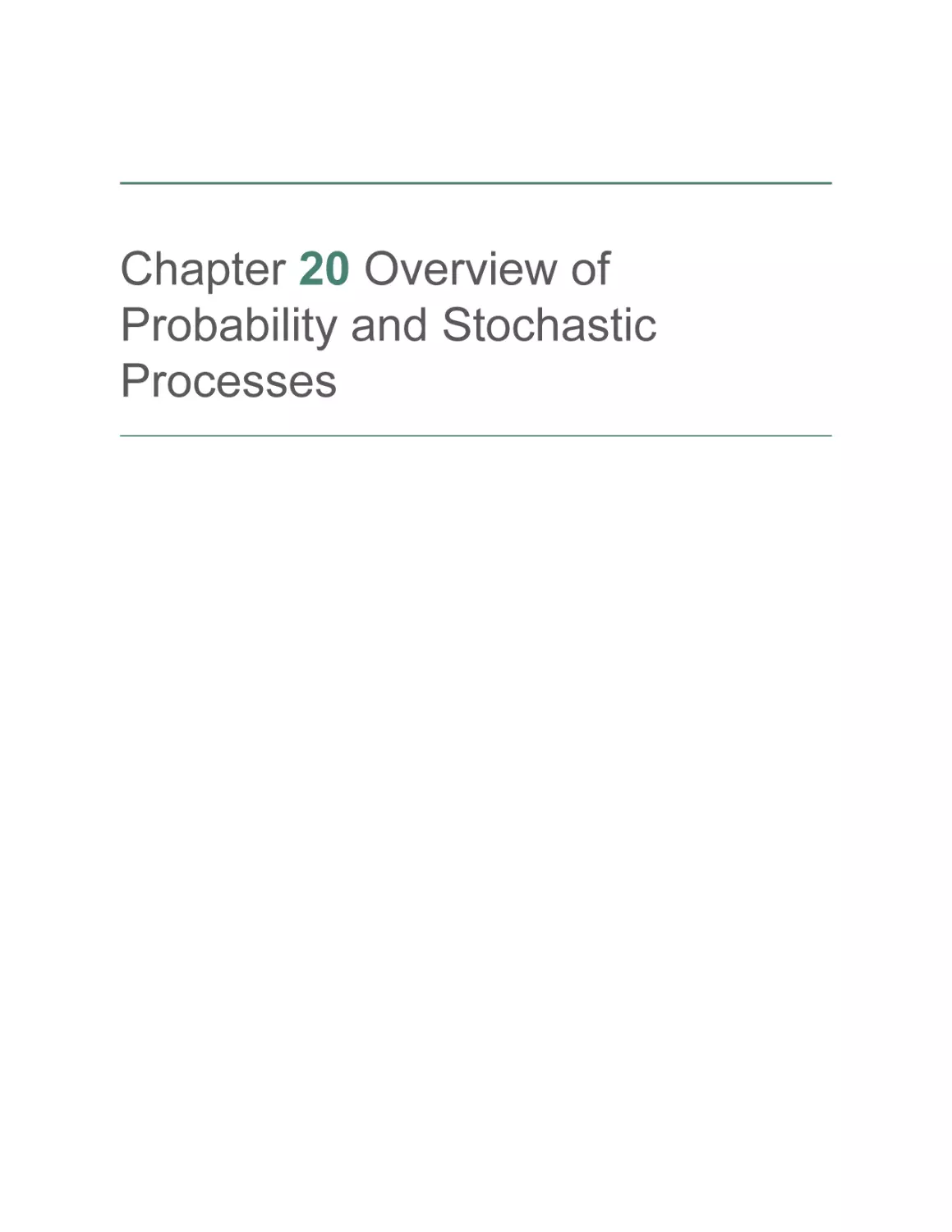 Chapter 20 Overview of Probability and Stochastic Processes