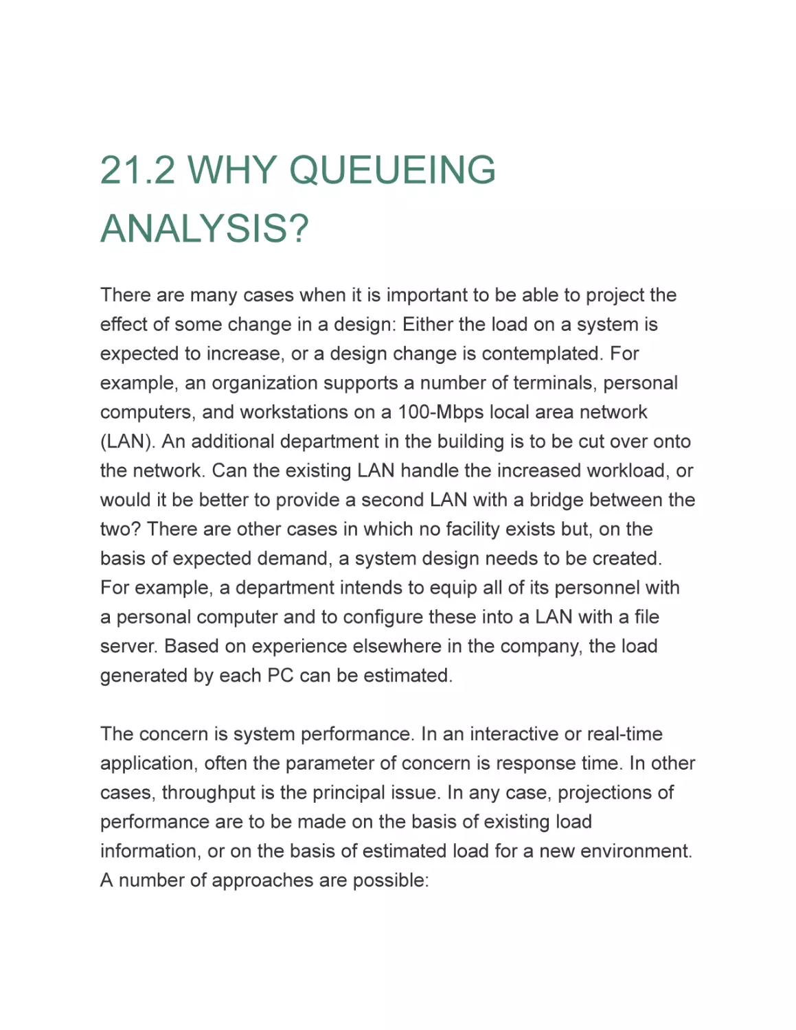 21.2 WHY QUEUEING ANALYSIS?
