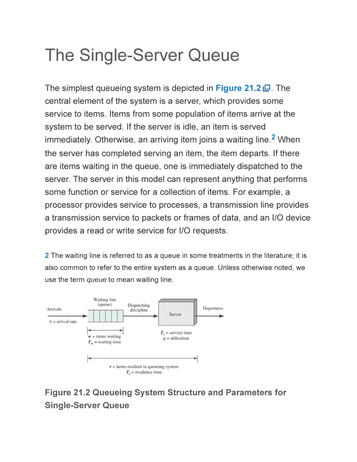 The Single-Server Queue