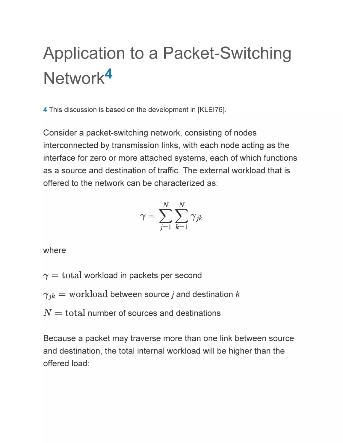 Application to a Packet-Switching Network4