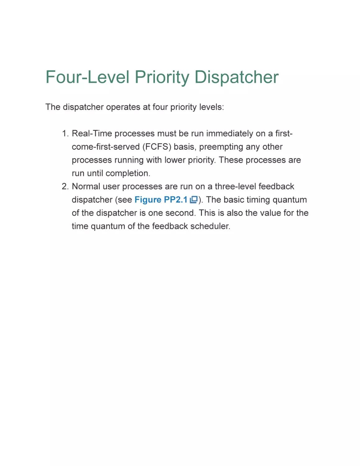 Four-Level Priority Dispatcher