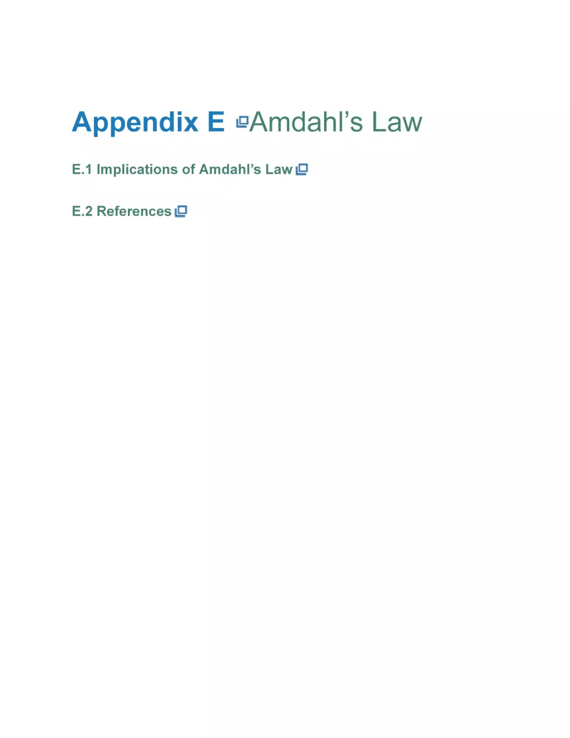 Appendix E Amdahl’s Law
