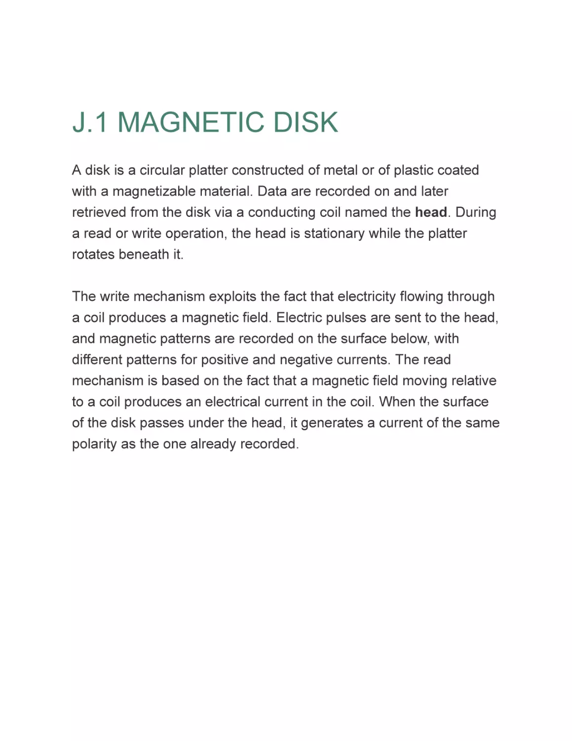 J.1 MAGNETIC DISK