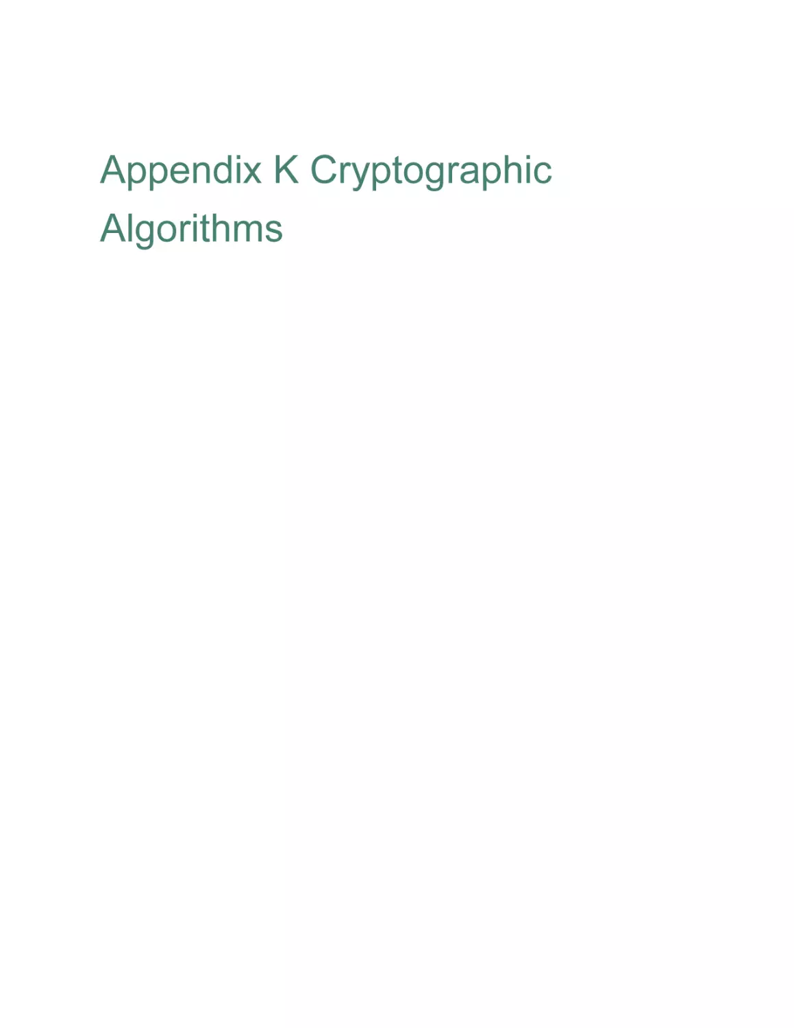 Appendix K Cryptographic Algorithms