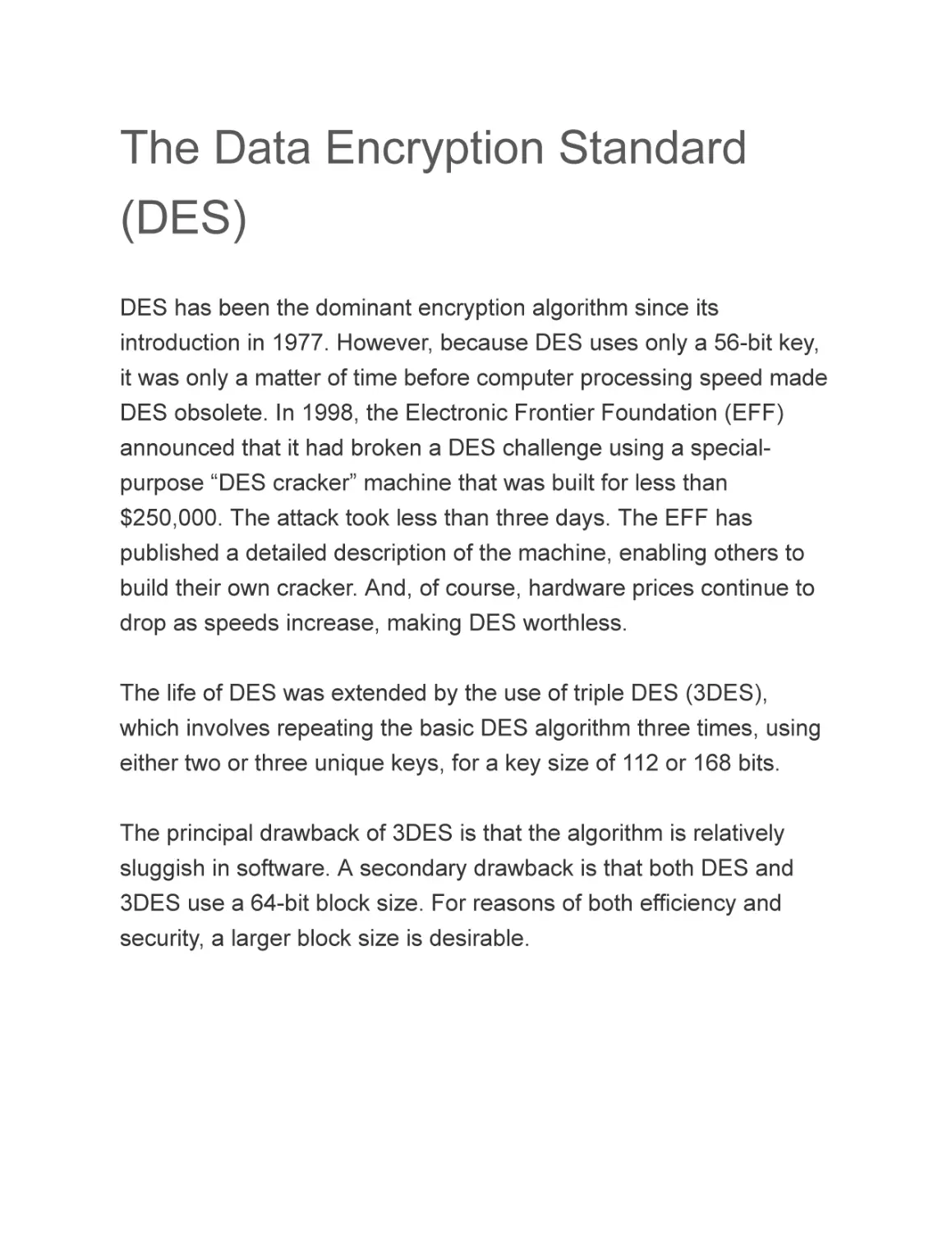 The Data Encryption Standard (DES)
