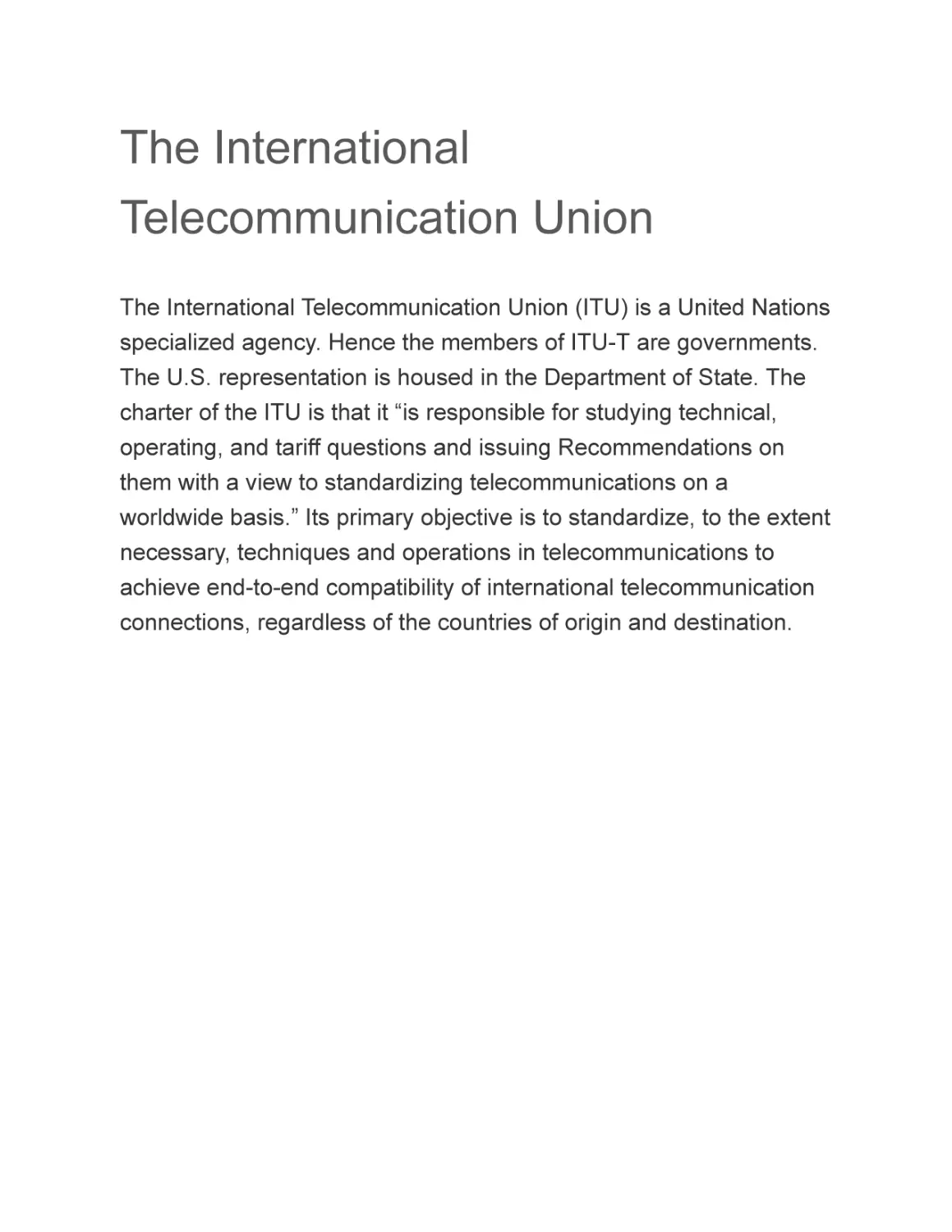 The International Telecommunication Union