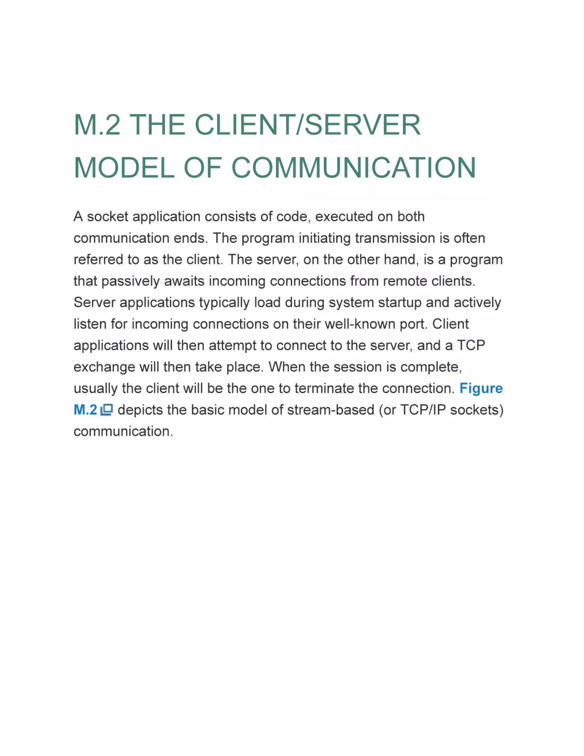 M.2 THE CLIENT/SERVER MODEL OF COMMUNICATION