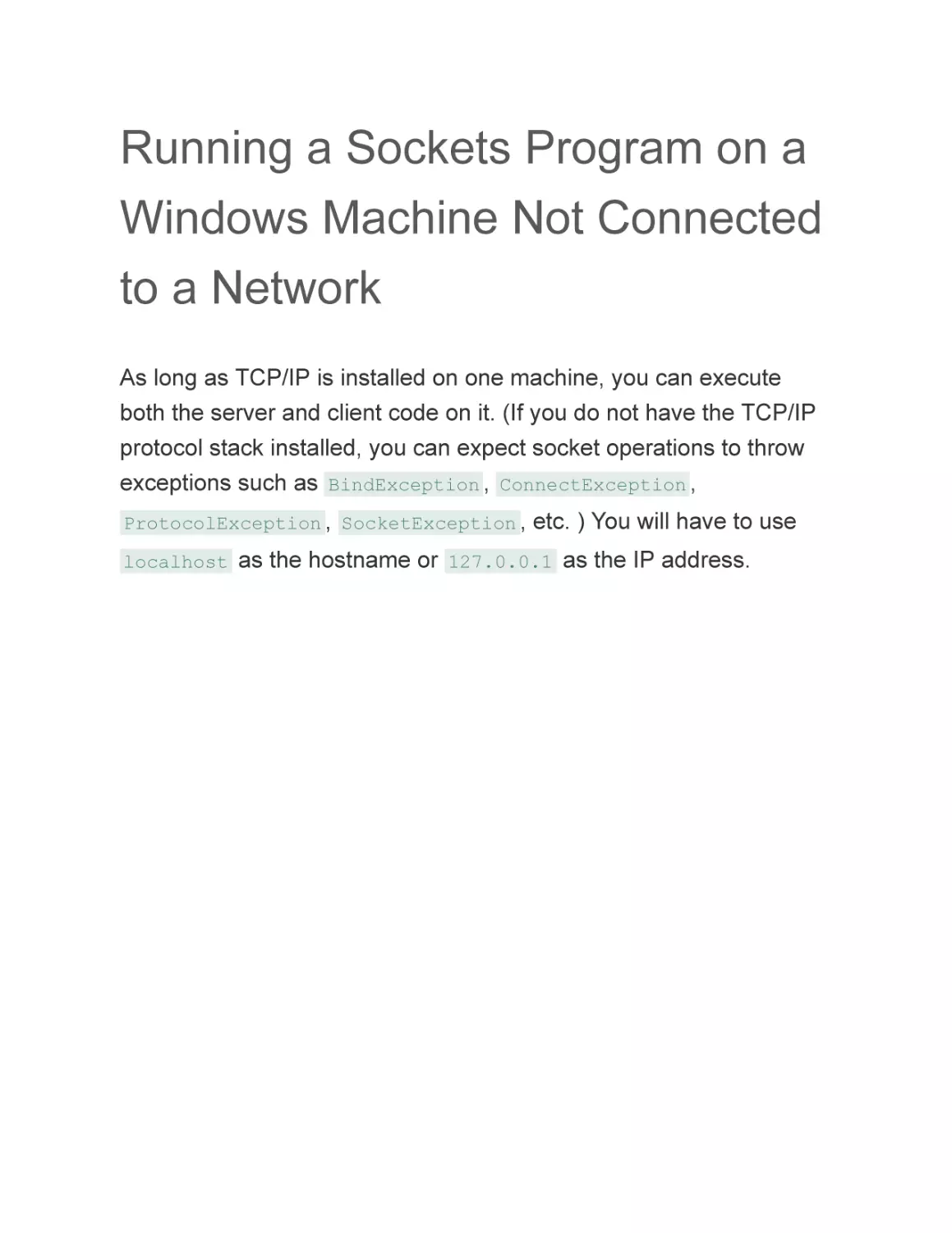 Running a Sockets Program on a Windows Machine Not Connected to a Network