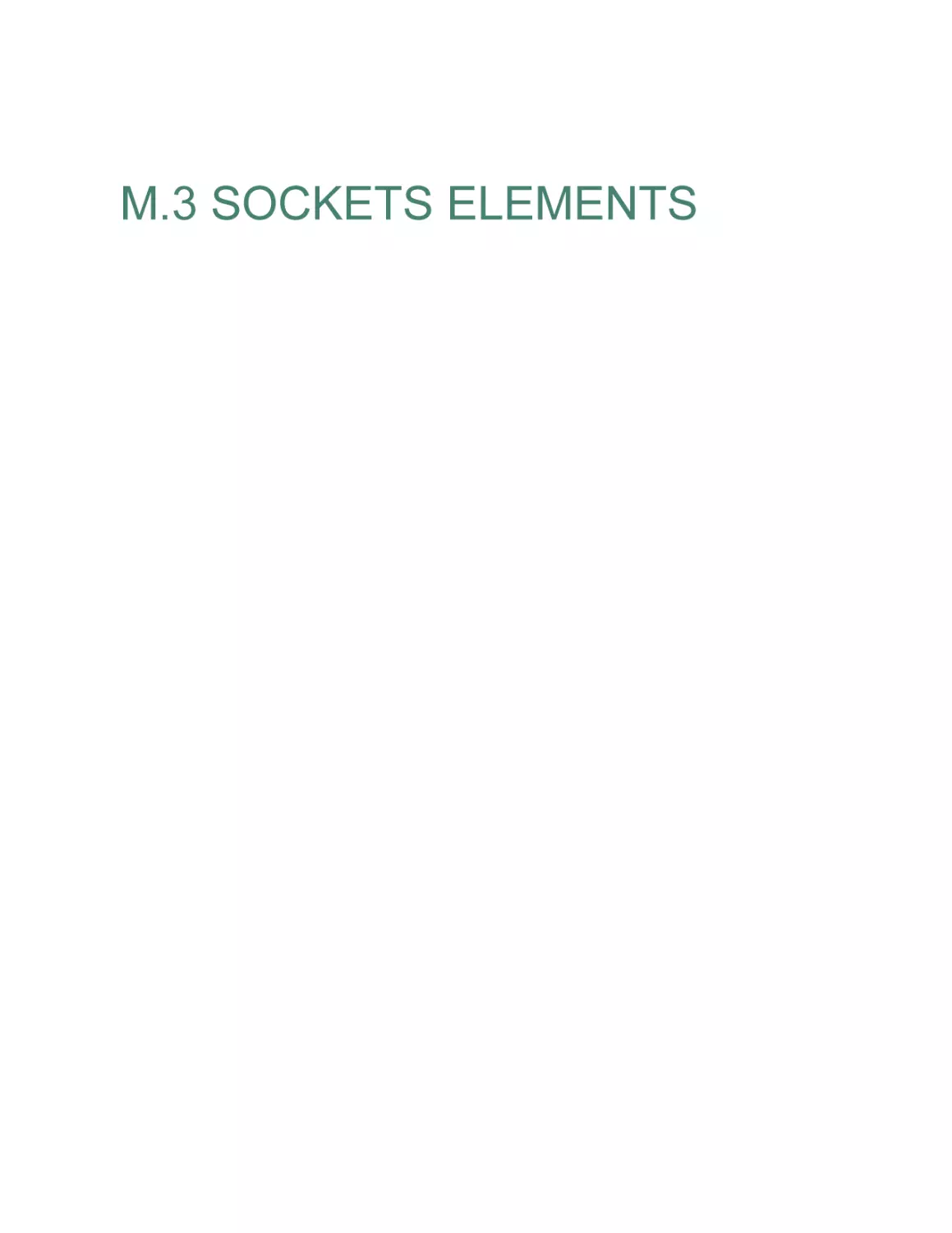 M.3 SOCKETS ELEMENTS